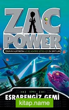 Esrarengiz Gemi / Zac Power