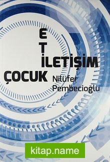 Etik İletişim Çocuk