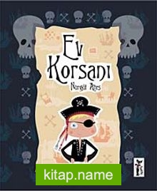 Ev Korsanı