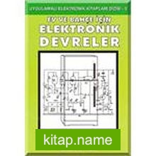 Ev ve Bahçe İçin Elektronik Devreler