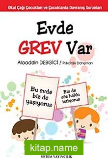 Evde Grev Var