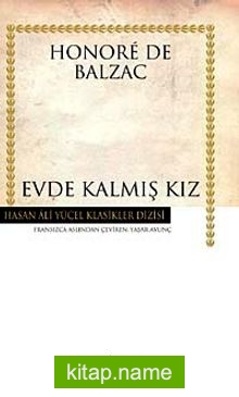 Evde Kalmış Kız (Ciltli)