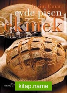 Evde Pişen Ekmek