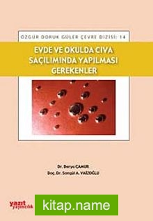 Evde ve Okulda Civa Saçılımında Yapılması Gerekenler