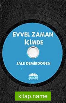 Evvel Zaman İçimde