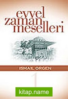 Evvel Zaman Meselleri