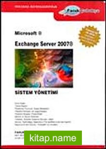 Exchange Server 2007 Sistem Yönetimi