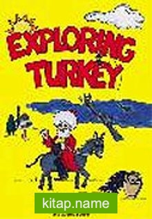 Exploring Turkey