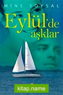 Eylül’de Aşklar