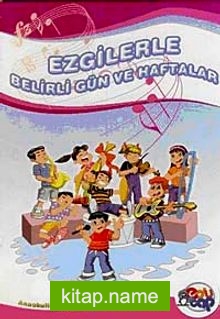 Ezgilerle Belirli Gün ve Haftalar (Cd Ekli)