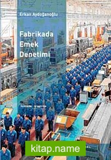 Fabrikada Emek Denetimi