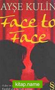 Face To Face (cep boy)