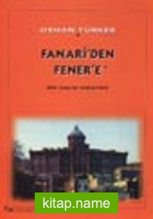 Fanari’den Fener’e