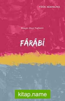 Farabi / Fikir Mimarları Dizisi