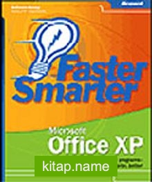 Faster Smarter Microsoft® Office XP