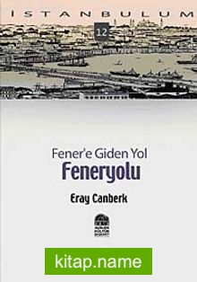 Fener’e Giden Yol Feneryolu-12
