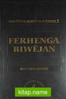 Ferhenga Biwejan (Ciltli)