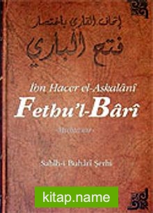 Fethu’l-Bari / Sahih-i Buhari Şerhi (Cilt 2)