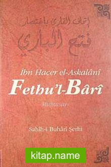 Fethu’l-Bari / Sahih-i Buhari Şerhi (Cilt 4)