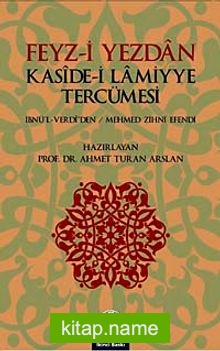 Feyz-i Yezdan Kaside-i Lamiyye Tercümesi