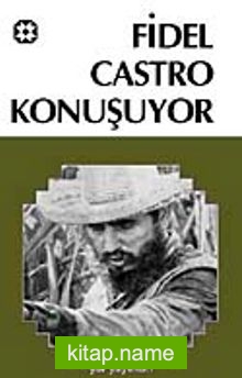 Fidel Castro Konuşuyor