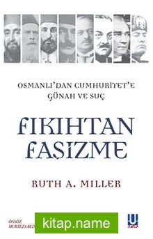 Fıkıhtan Faşizme / Osmanlı’dan Cumhuriyet’e Günah ve Suç