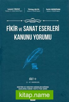 Fikir ve Sanat Eserleri Kanunu Yorumu (2 Cilt)