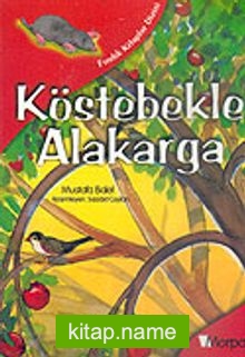 Fındık Kitaplar Dizisi: Köstebekle Alakarga