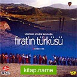 Fırat’ın Türküsü (VCD)