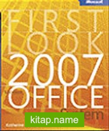 First Look 2007 Microsoft® Office System