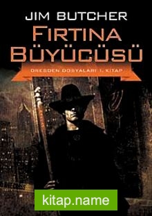 Fırtına Büyücüsü / Dresden Dosyaları 1. Kitap