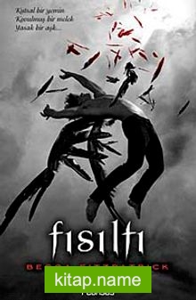 Fısıltı (Ciltli) Hush Hush Serisi 1. Kitap