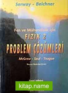 Fizik 2 Problem Çözümleri / Fen ve Mühendislik İçin