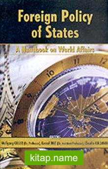 Foreign Policy Of States A Handbook On Wold Affairs