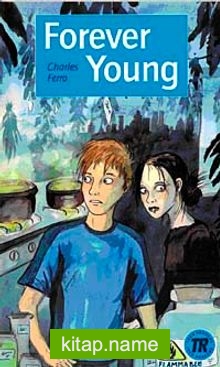 Forever Young (Teen Readers Level-4)