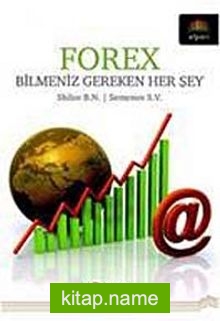 Forex  Bilmeniz Gereken Herşey