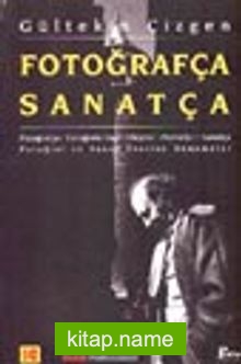 Fotoğrafça Sanatça