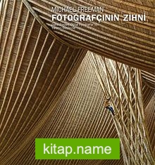 Fotoğrafçının Zihni Daha Başarılı Dijital Fotoğraflar İçin Yaratıcı Düşünme