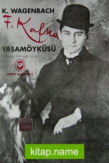 Franz Kafka Yaşamöyküsü