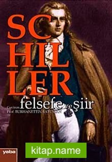 Friedrich Schiller/Felsefe ve Şiir