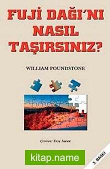 Fuji Dağı’nı Nasıl Taşırsınız?