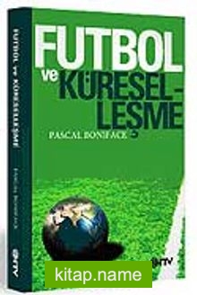 Futbol ve Küreselleşme