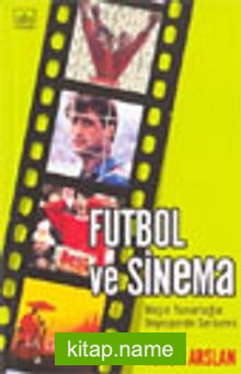 Futbol ve Sinema