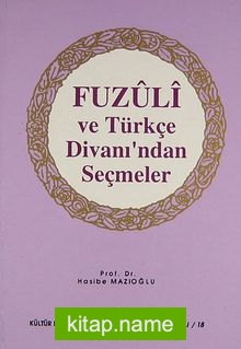 Fuzuli ve Türkçe Divanı’ndan Seçmeler (2-D-17)