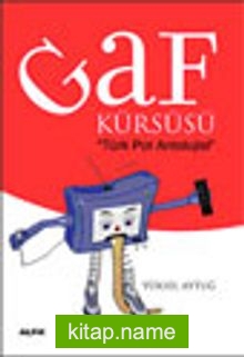 Gaf Kürsüsü “Türk Pot Antolojisi”