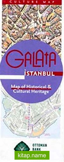 Galata İstanbul: Map of Historical Cultural Heritage