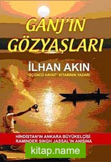 Ganj’ın Gözyaşları