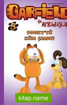 Garfield ile Arkadaşları 5 / Pooky’yi Kim Çaldı