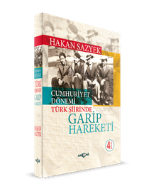 Garip Hareketi / Cumhuriyet Dönemi Türk Şiirinde