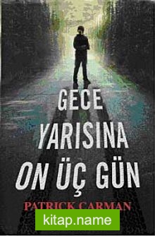 Gece Yarısına On Üç Gün